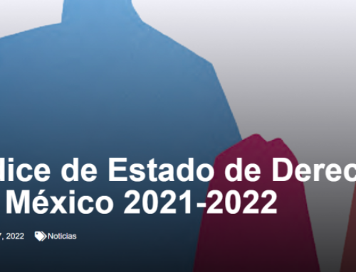 Índice de Estado de Derecho en México 2021-2022