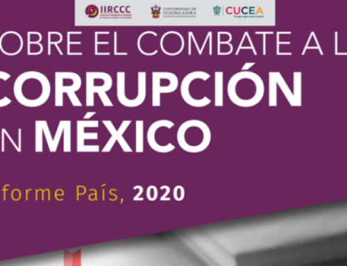 Presentación del informe sobre el combate a la corrupción en México
