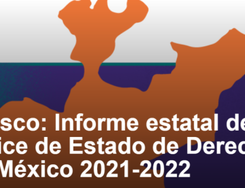 Jalisco: Informe estatal del Índice de Estado de Derecho en México 2021-2022